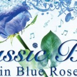 「Classic Bar ～in Blue Rose～」開催